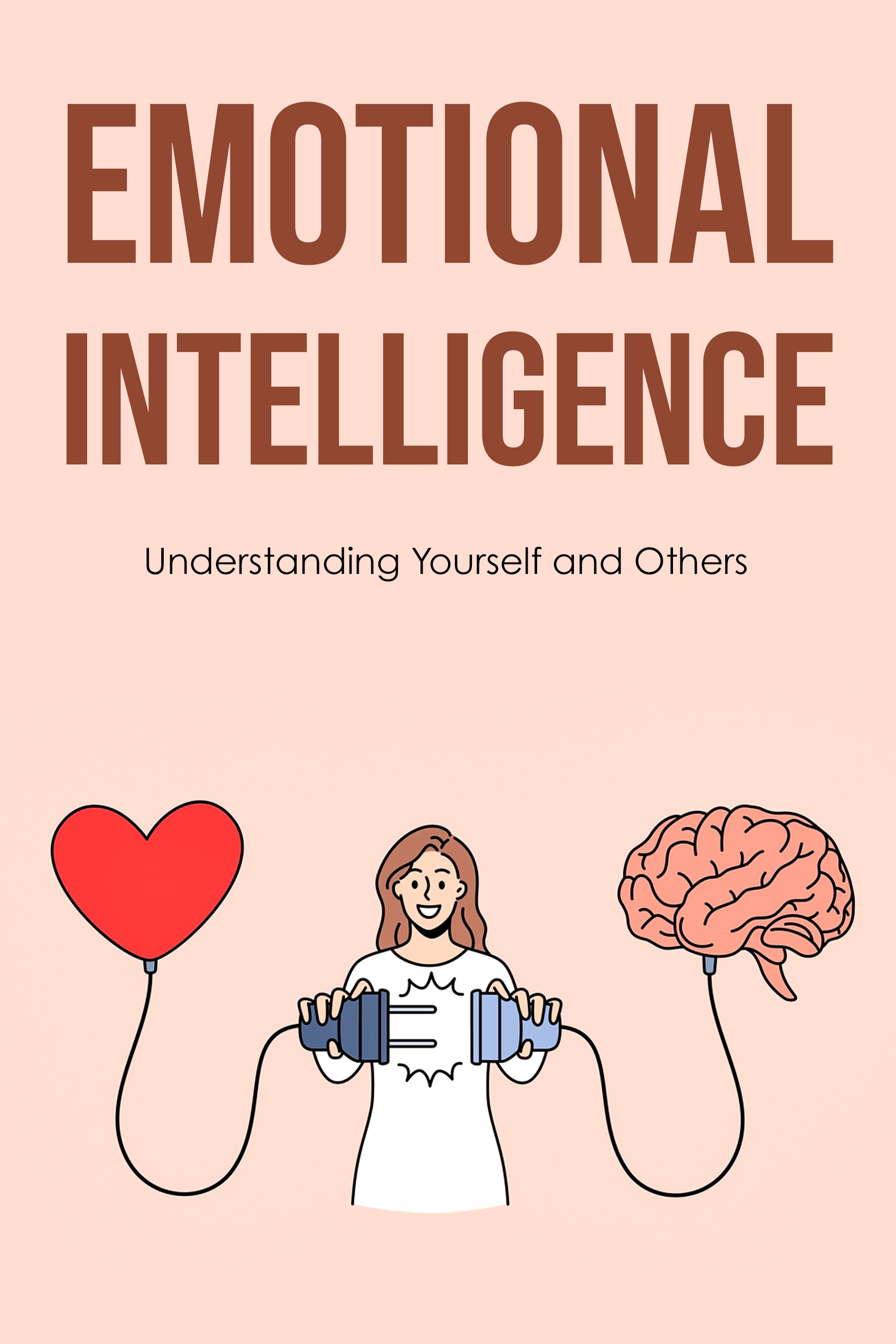 eBook cover of 'Emotional Intelligence (EQ): Understanding Yourself and Others' with illustrations of a heart, person, and brain on a pink background.