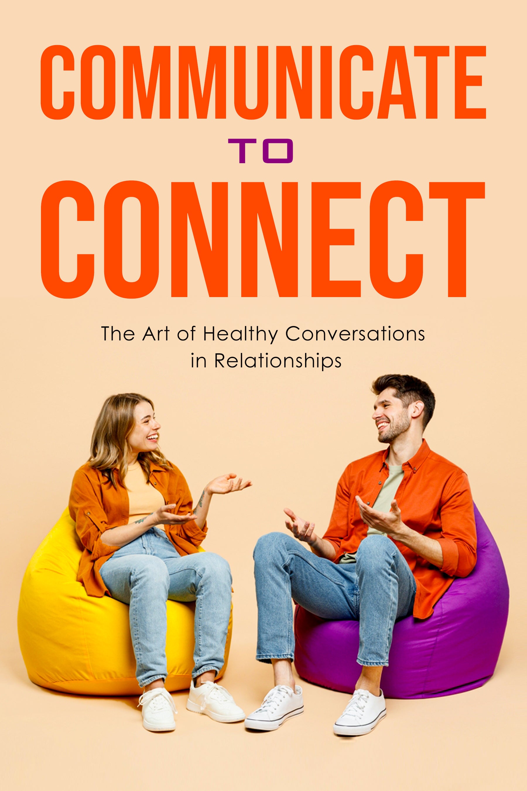 eBook cover with two people sitting on colorful bean bags, engaged in a conversation with text about healthy conversations in relationships.