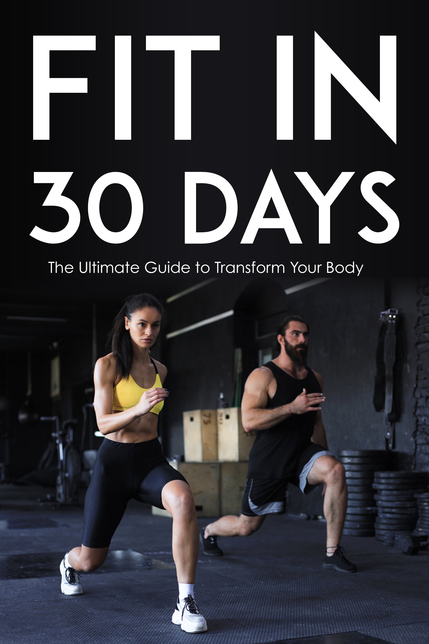 Two people exercising in a gym with 'Fit in 30 Days' text overlay.