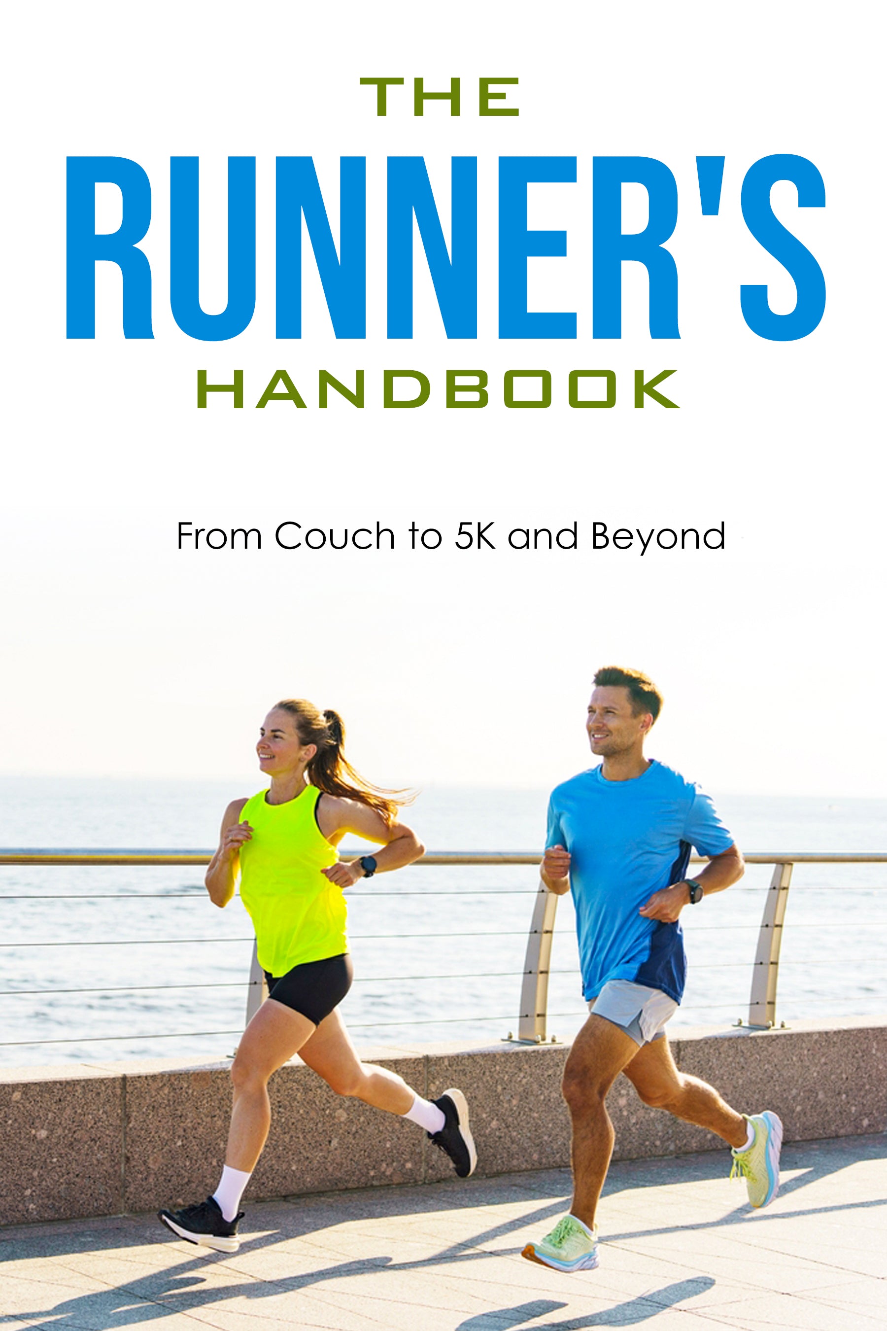 Book cover of 'The Runner's Handbook: From Couch to 5K and Beyond' with two runners on a path by the water.